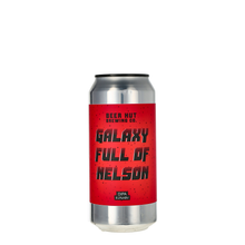 Load image into Gallery viewer, Beer Hut Brewing Co. Beer Galaxy Full of Nelson
